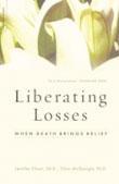 Liberating Losses: When Death Brings Relief