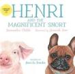 Suggested Reading - Henri and Magnificent Snort