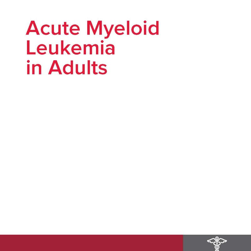 Acute Myeloid Leukemia in Adults